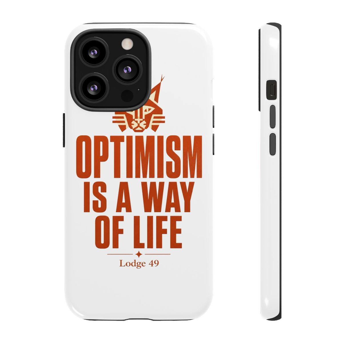 Lodge 49 "Optimism is a way of life" Phone Case - alternate angle 3, merchandise