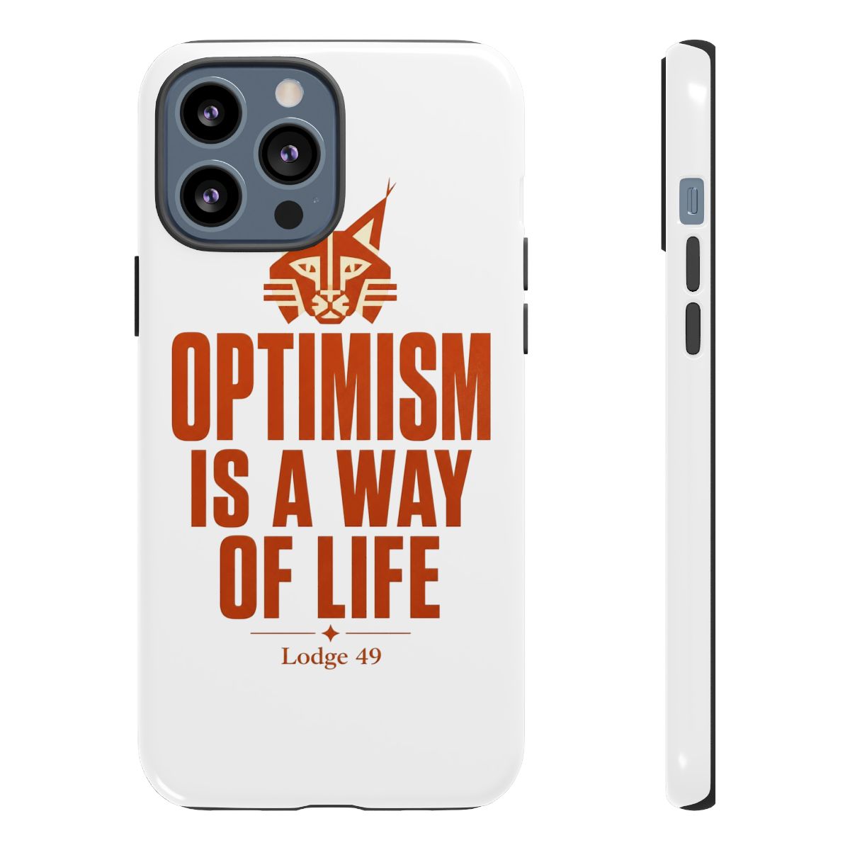 Lodge 49 "Optimism is a way of life" Phone Case - alternate angle 4, merchandise